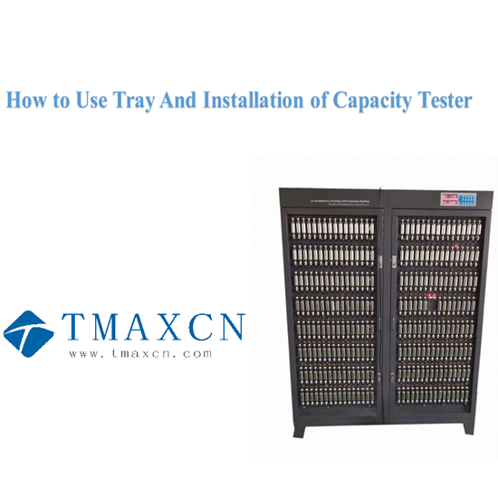 Cara Penggunaan Tray Dan Pemasangan Capacity Tester