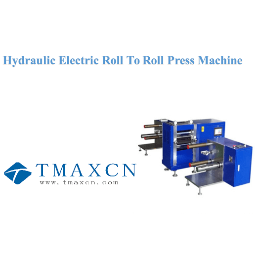 Mesin Press Roll To Roll Elektrik Hidrolik